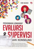 Panduan Lengkap Evaluasi dan Supervisi Bimbingan Konseling