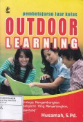 Pembelajaran Luar Kelas: Outdoor Learning