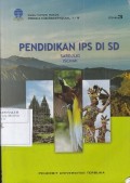 Pendidikan IPS di SD (BMP); 1-9/PDGK4106/3 SKS