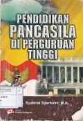 Pendidikan Pancasila Di Perguruan Tinggi