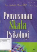 Penyusunan Skala Psikologi: Edisi 1