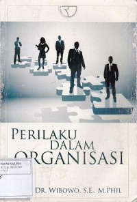 Perilaku dalam Organisasi: Edisi Kedua