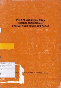 Pola Pengasuhan Anak secara Tradisional daerah Nusa Tenggara Barat