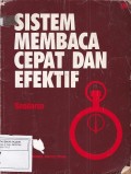 Sistem Membaca Cepat Dan Efektif