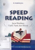 Speed Reading: Jurus membaca Cepat,Tepat dan Akurat