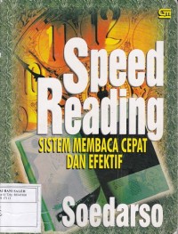 Speed Reading: Sistem Membaca Cepat Dan Efektif