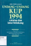 Undang-Undang KUP 1994: Catatan dan Latar belakang