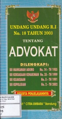 Undang-Undang RI No.18 thn 2003 tentang ADVOKAT