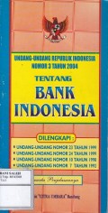 Undang-Undang RI No 3 thn 2004: Bank Indonesia