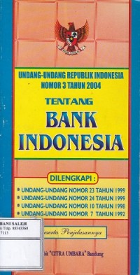 Undang-Undang RI No 3 thn 2004: Bank Indonesia