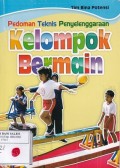 Pedoman Teknis Penyelenggaraan Kelompok Bermain