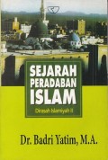 Sejarah Peradaban Islam: Dirasah Islamiyah II