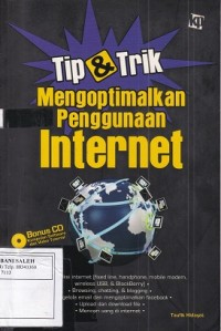Tip & Trik Mengoptimalkan Pengguna Internet