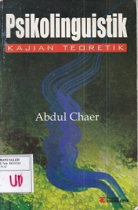 Image of Psikolinguistik : Kajian Teoritik